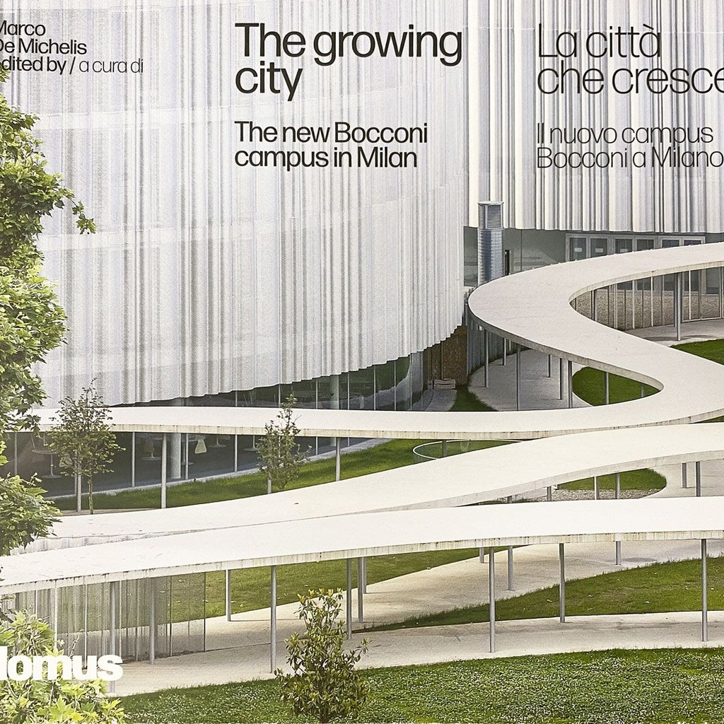 Book - "The growing city : the new Bocconi campus in Milan" - Domus